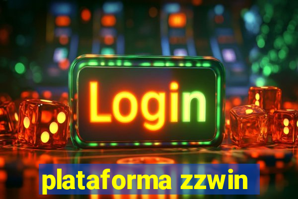 plataforma zzwin